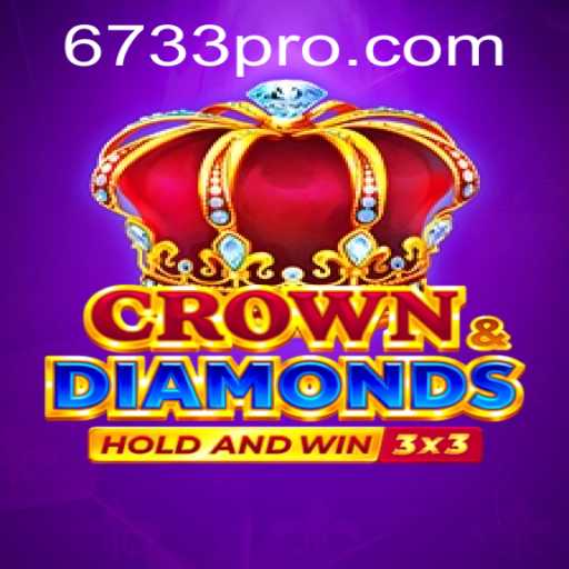 Unveiling Crowndiamonds: A Strategic Dive into the Game with Keyword 6733