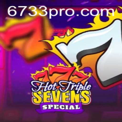 HotTripleSevensSpecial: A Thrilling Journey into Classic Casino Fun