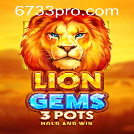 Unveiling the Excitement of 'LionGems3pots'